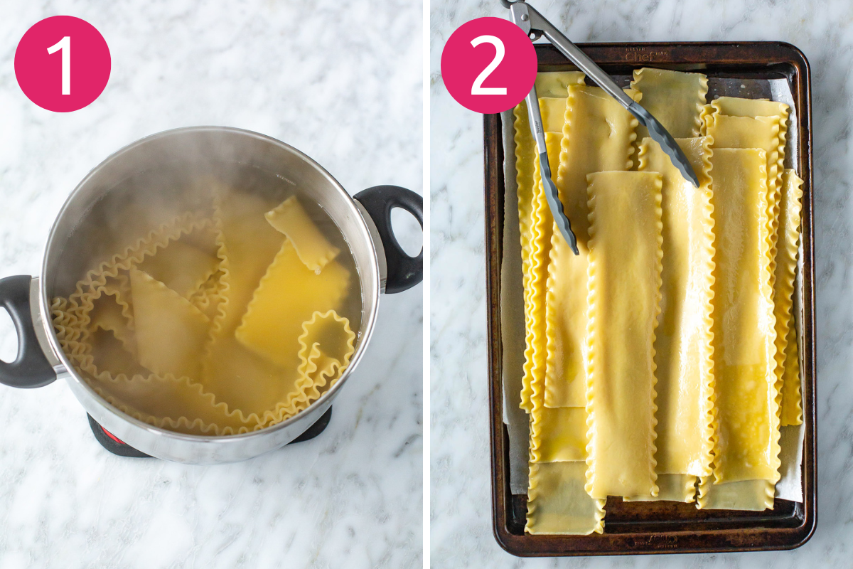 Steps 1 and 2: Lasagna noodles boiling in a large pot of salted water, laid flat on baking sheet